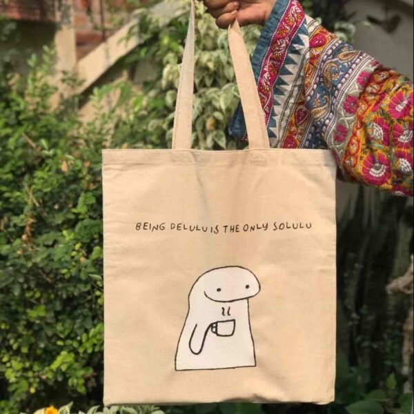 "Being Delulu Is The Only Solulu" Tote Bag