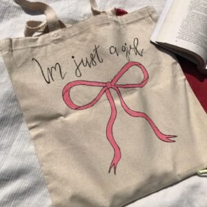 "I'm Just A Girl" Tote Bag