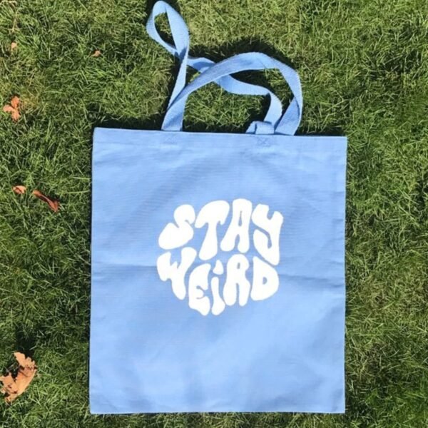 "Stay Weird" Hand-Painted Tote Bag - Image 4